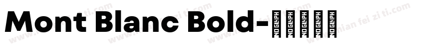 Mont Blanc Bold字体转换